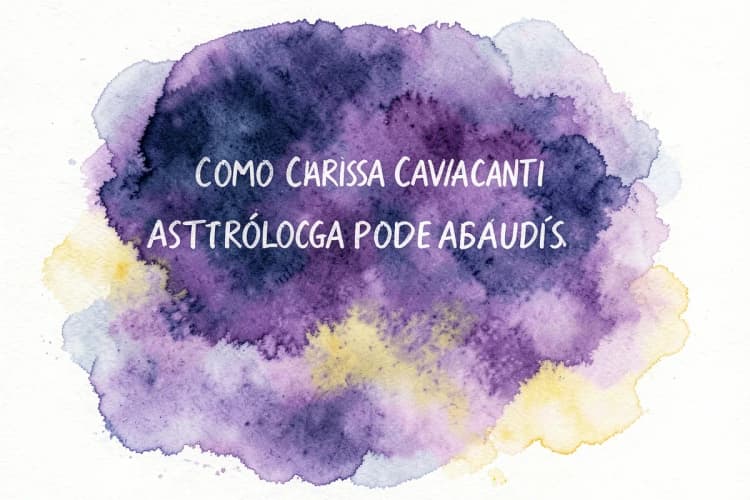 Como Clarissa Cavalcanti Astróloga pode ajudar